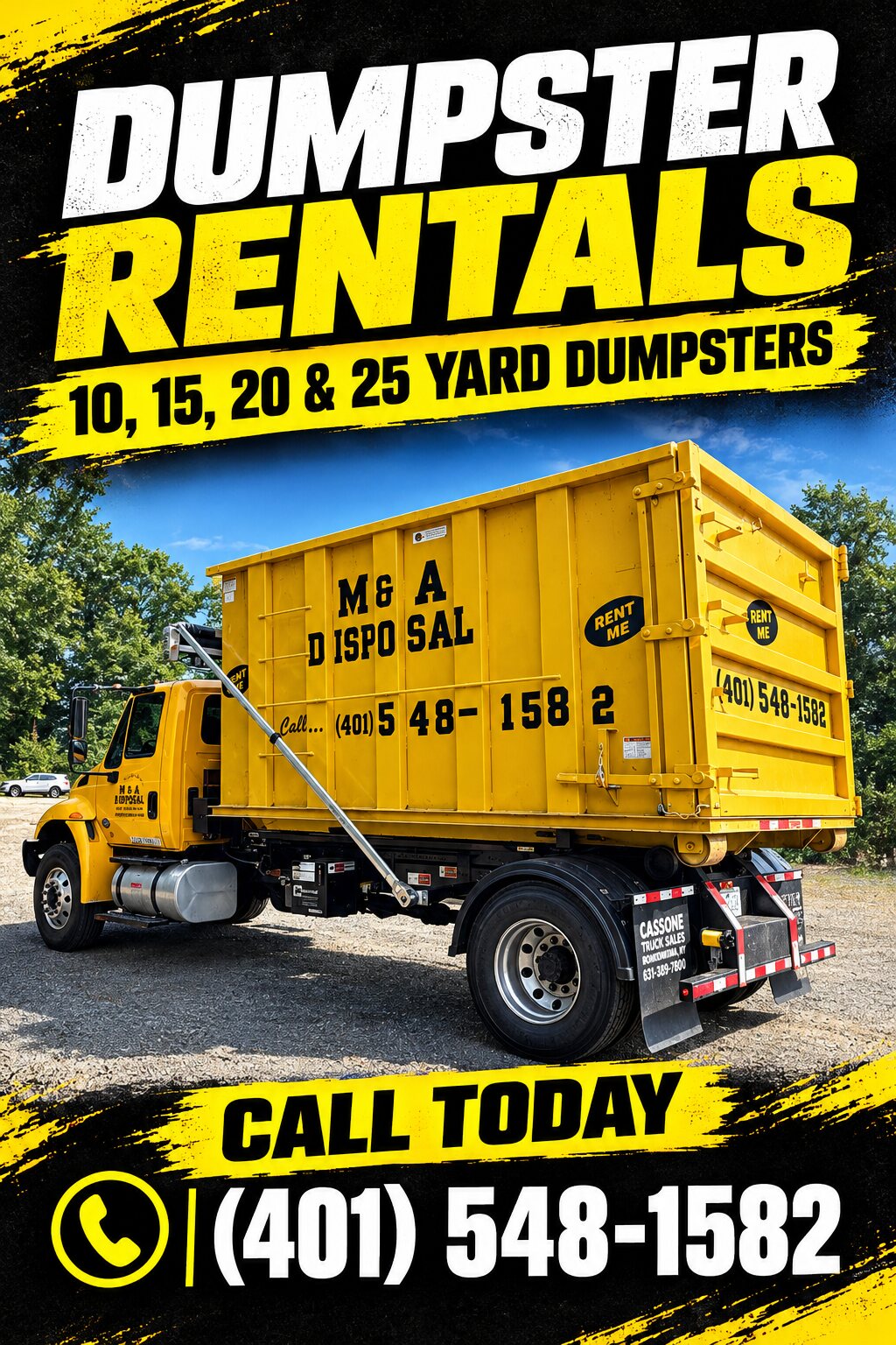 M & A Disposal yellow roll-off truck with 10, 15, 20 and 25 yard dumpster rentals. Call today (401) 548-1582.